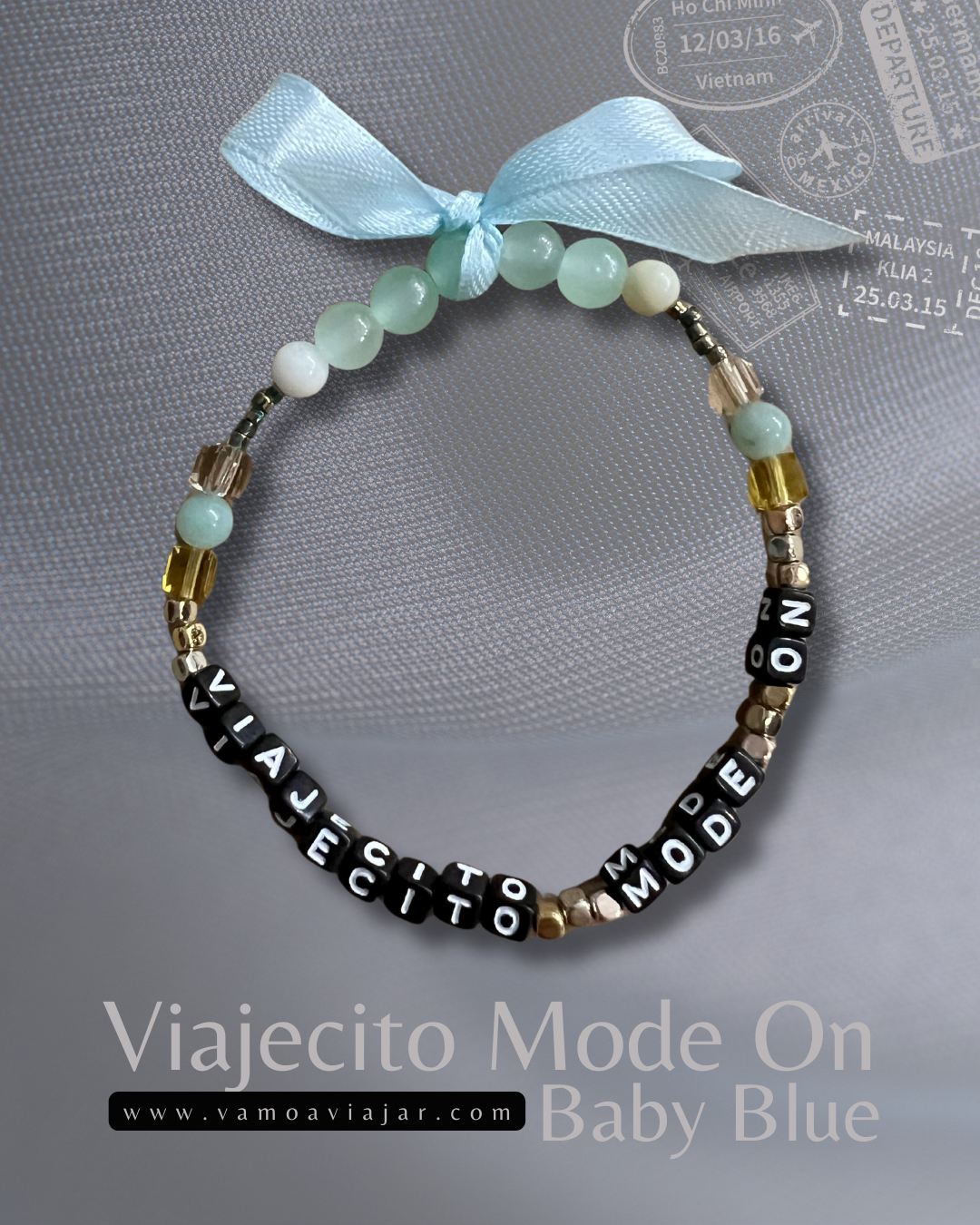 Bracelet: Viajecito Mode On Baby Blue